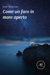 Come un faro in mare aperto