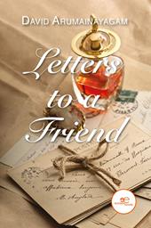 Letters to a friend