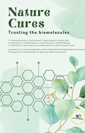 Nature Cures. Trusting the biomolecules