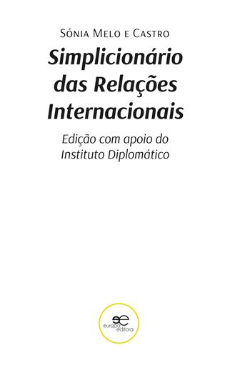 Simplicionário de relações internacionais - Sónia Melo e Castro - Libro Europa Edizioni 2024, Mundos | Libraccio.it