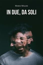 In due, da soli