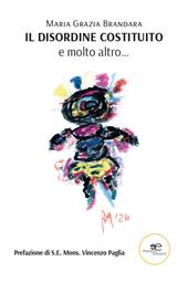 Il disordine costituito, e molto altro