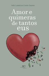 Amor e quimeras de tantos eus