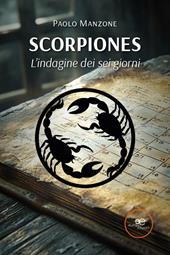 Scorpiones. L’indagine dei sei giorni