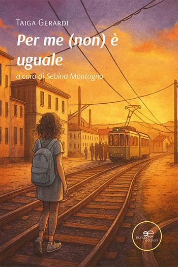 Per me (non) è uguale - Taiga Gerardi - Libro Europa Edizioni 2026, Chronos. Autobiografie di cittadini | Libraccio.it