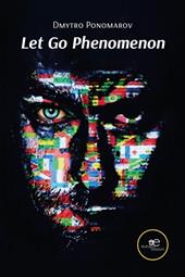 Let Go Phenomenon