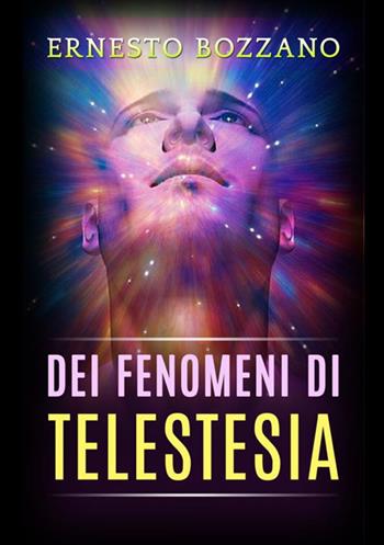 Dei fenomeni di telestesia - Ernesto Bozzano - Libro StreetLib 2020 | Libraccio.it
