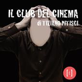 Libraccio Il Club del cinema (audiolibro)