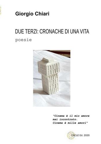 Due terzi: cronache di una vita - Giorgio Chiari - Libro StreetLib 2021 | Libraccio.it