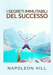 I segreti immutabili del successo