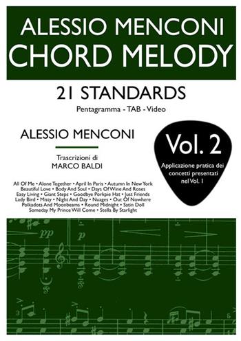 Chord melody, 21 standard. Vol. 2 - Alessio Menconi - Libro StreetLib 2021 | Libraccio.it