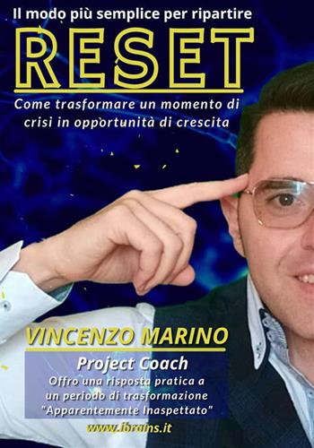 Reset. Come trasformare un momento di crisi in opportunità di crescita - Vincenzo Marino - Libro StreetLib 2021 | Libraccio.it