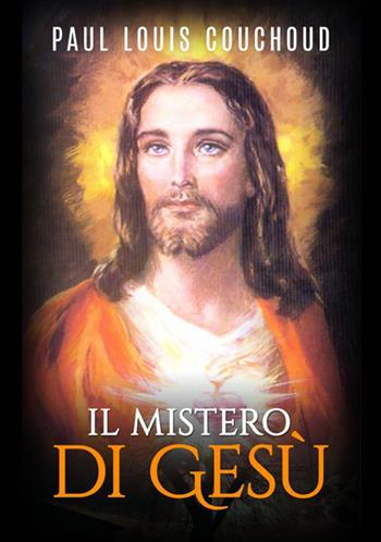 Il mistero di Gesù - Paul Louis Couchoud - Libro StreetLib 2021 | Libraccio.it