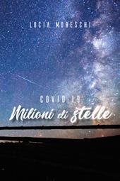 Covid-19. Milioni di stelle