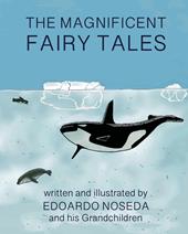 The Magnificent Fairy Tales