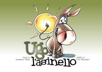Ugo e la Gazza Ladra. Ediz. illustrata - Alessandro Zelioli - Libro Youcanprint 2020 | Libraccio.it