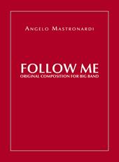 Follow me. Original composition for Big Band