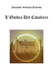 L' ombra del cavaliere