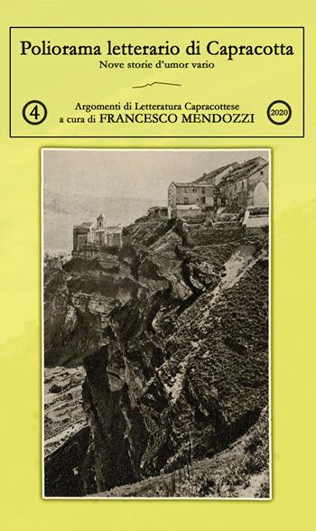 Poliorama letterario di Capracotta. Nove storie d'umor vario  - Libro Youcanprint 2020 | Libraccio.it