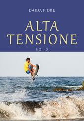 Alta tensione. Vol. 2