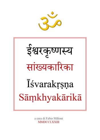 Samkhya Karika di Ishvarakrishna - Fabio Milioni - Libro Youcanprint 2020 | Libraccio.it