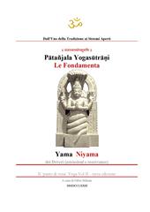 Yogasutra di Patanjali. Le fondamenta: Yama e Niyama