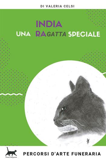 India una raGatta speciale - Valeria Celsi - Libro Youcanprint 2020 | Libraccio.it