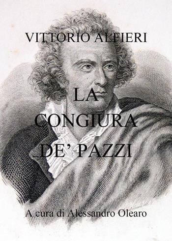 La congiura de' Pazzi - Vittorio Alfieri - Libro Youcanprint 2020 | Libraccio.it