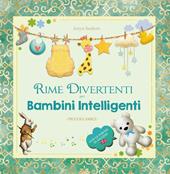 Rime divertenti per bambini intelligenti. Piccoli amici