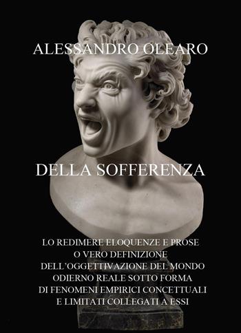 Della sofferenza - Alessandro Olearo - Libro Youcanprint 2020 | Libraccio.it