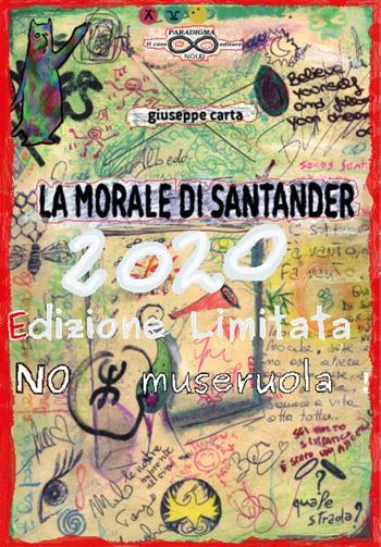 La morale di Santander - Giuseppe Carta - Libro Youcanprint 2020 | Libraccio.it