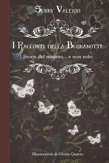 I racconti della buonanotte - Sunny Valerio - Libro Youcanprint 2020 | Libraccio.it