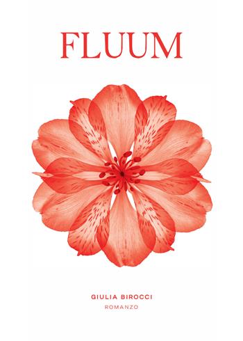 Fluum - Giulia Birocci - Libro Youcanprint 2021 | Libraccio.it