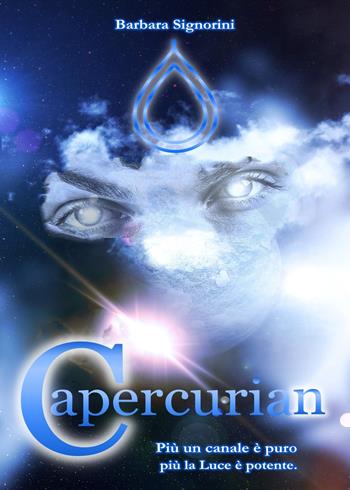 Capercurian - Barbara Signorini - Libro Youcanprint 2020 | Libraccio.it