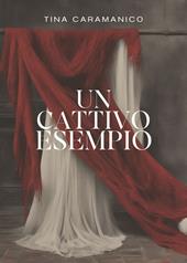 Un cattivo esempio
