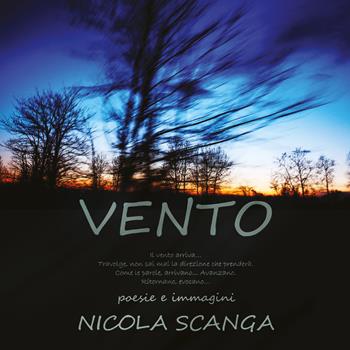 Vento - Nicola Scanga - Libro Youcanprint 2021 | Libraccio.it