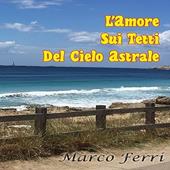 Libraccio L'amore sui tetti del cielo astrale (audiolibro)