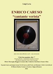 Enrico Caruso. «Cantante verista»