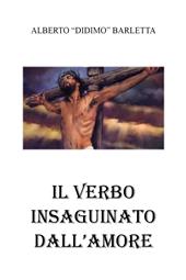 Il verbo insanguinato dall'amore