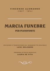 Marcia funebre per pianoforte. Partitura