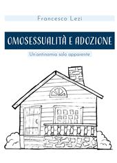 Omosessualità e adozione. Un'antinomia solo apparente