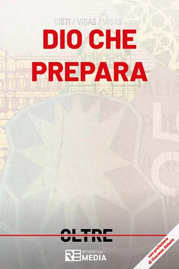 Dio che prepara  - Libro Youcanprint 2021 | Libraccio.it