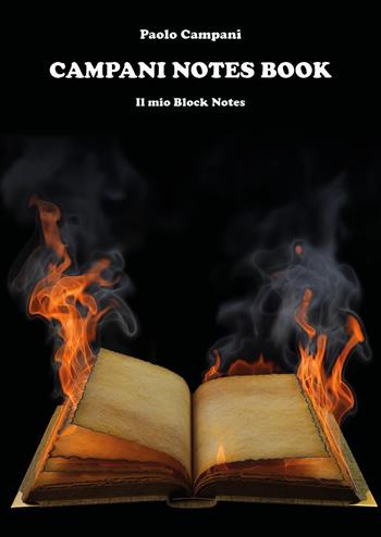 Campani notes book. Il mio block notes - Paolo Campani - Libro Youcanprint 2021 | Libraccio.it