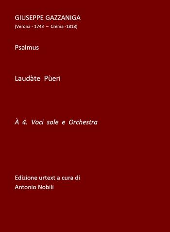 Laudàte Pùeri - Antonio Nobili - Libro Youcanprint 2021 | Libraccio.it