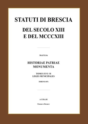 Statuti di Brescia del secolo XIII e del MCCCXIII - Luca Giarelli - Libro Youcanprint 2021 | Libraccio.it