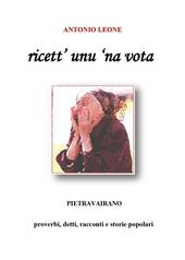 Ricett' unu 'na vota