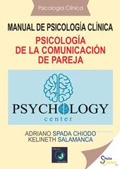 Psicología de la comunicación de pareja. Manual de psicología clínica