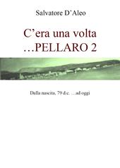 Cera una volta... Pellaro 2