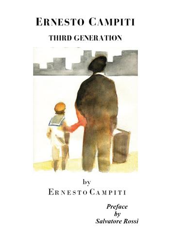 Third generation - Ernesto Campiti - Libro Youcanprint 2021 | Libraccio.it