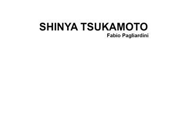 Shinya Tsukamoto - Fabio Pagliardini - Libro Youcanprint 2021 | Libraccio.it